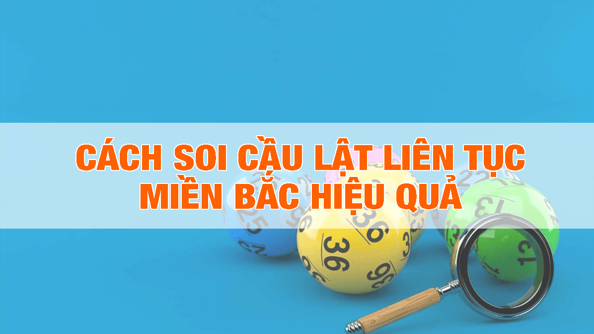 soi cầu lật là gì