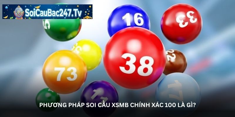 Phương pháp soi cầu XSMB chính xác 100 là gì?